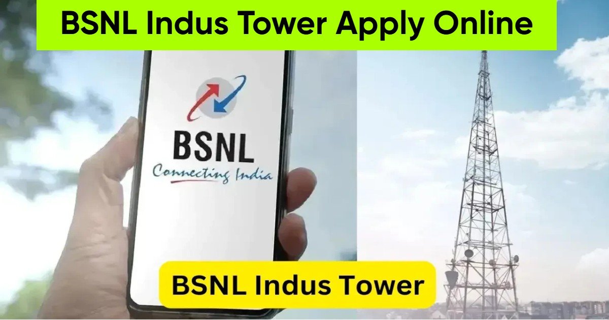 BSNL Indus Tower Apply Online