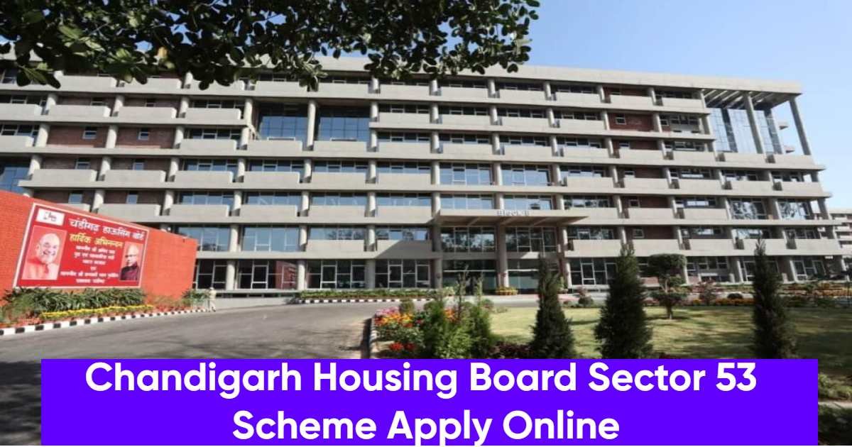 Chandigarh Housing Board Sector 53 Scheme