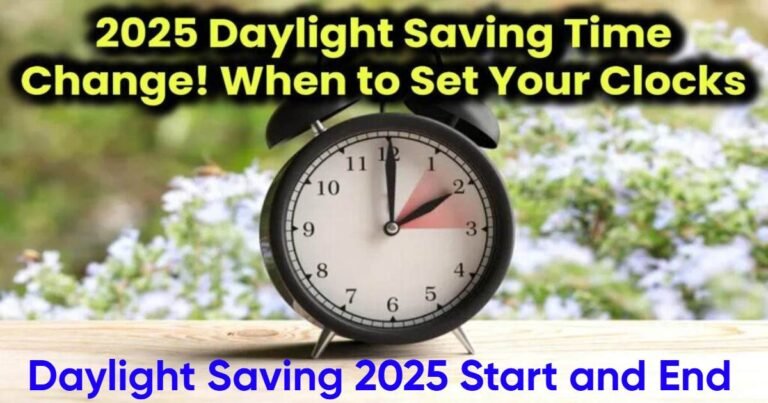 Daylight Saving 2025 Start and End