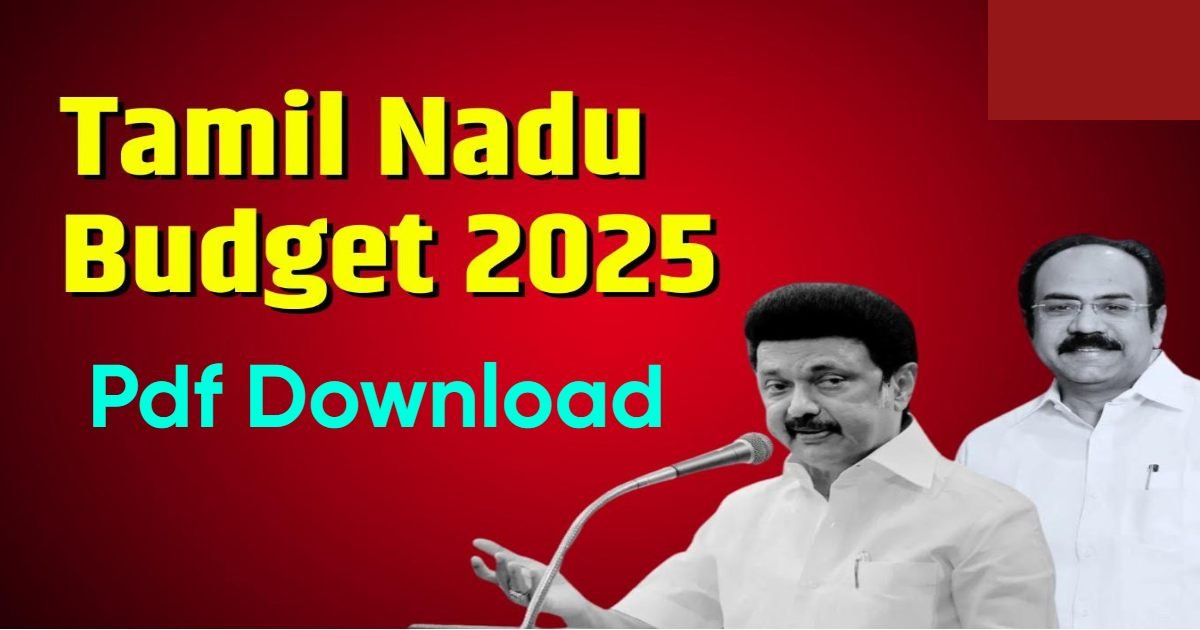 Tamil Nadu Budget 2025Highlights Pdf Download Yojana Gyan