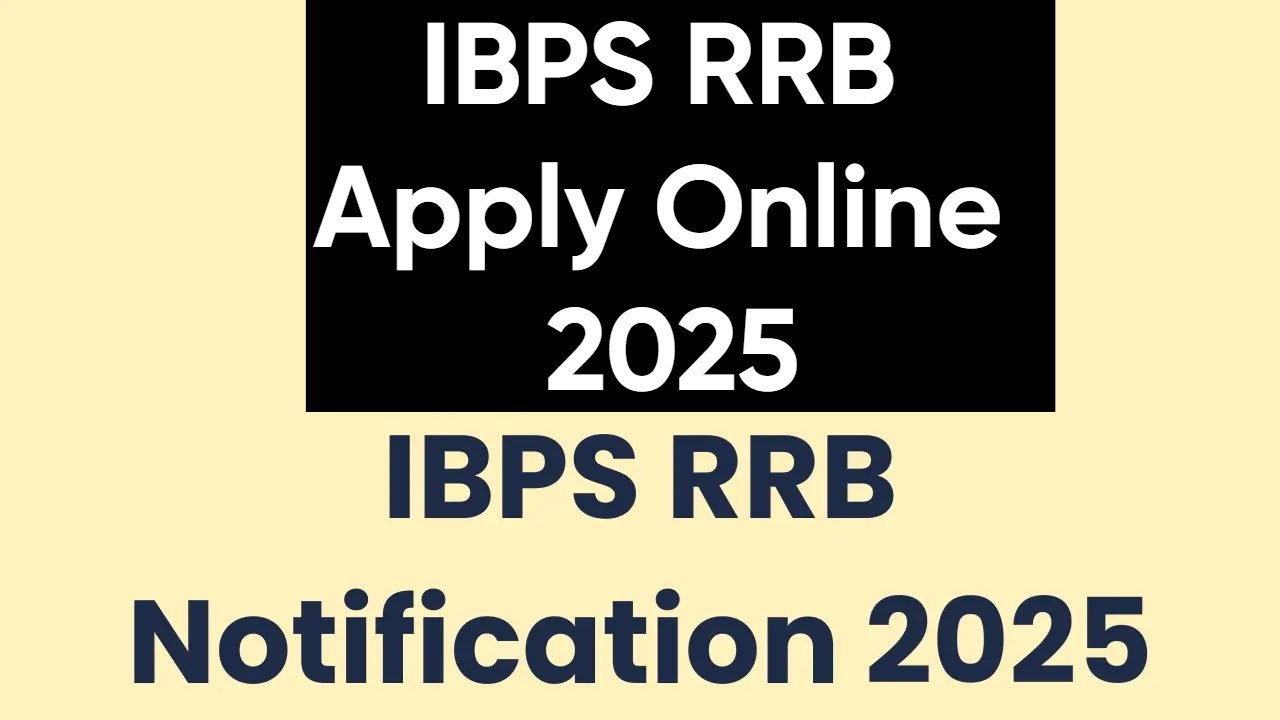 IBPS RRB Vacancy 2025