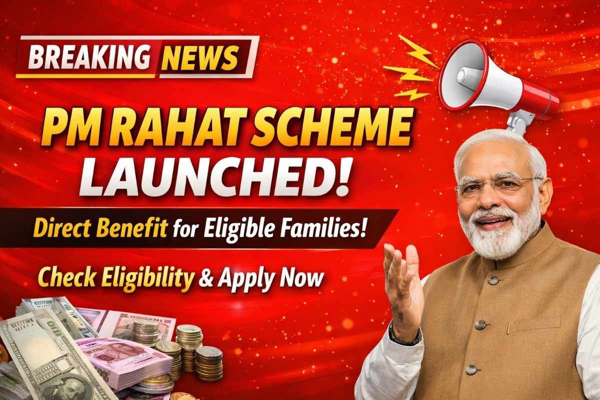 PM Rahat Scheme